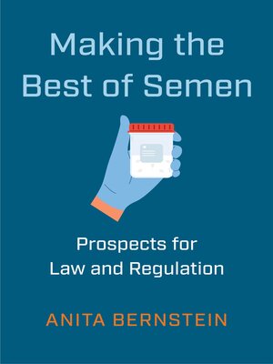 cover image of Making the Best of Semen